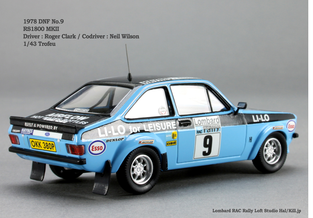 1978 DNF No.9 RS1800 MKII  Driver : Roger Clark / Codriver : Neil Wilson  1/43 Trofeu
